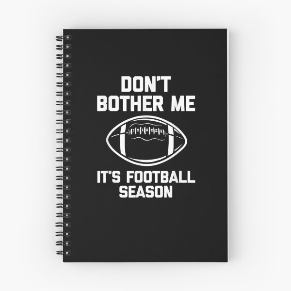 Item preview, Don't Bother Me - It's Football Season Funny designed and sold by lydiamoranart.