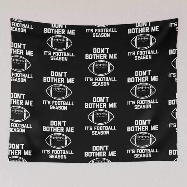 Item preview, Don't Bother Me - It's Football Season Funny designed and sold by lydiamoranart.