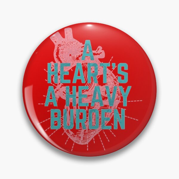 Item preview, A heart is a heavy burden Classic    designed and sold by AisleeStreet.