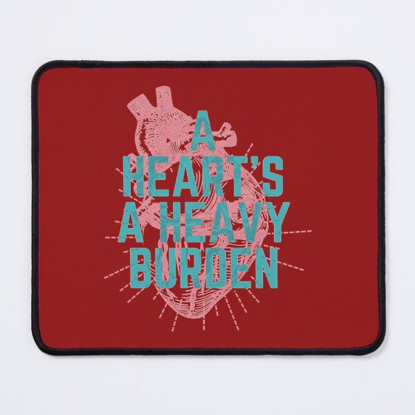 Item preview, A heart is a heavy burden Classic    designed and sold by AisleeStreet.