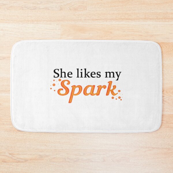Item preview, She Likes My Spark Classic  designed and sold by AisleeStreet.