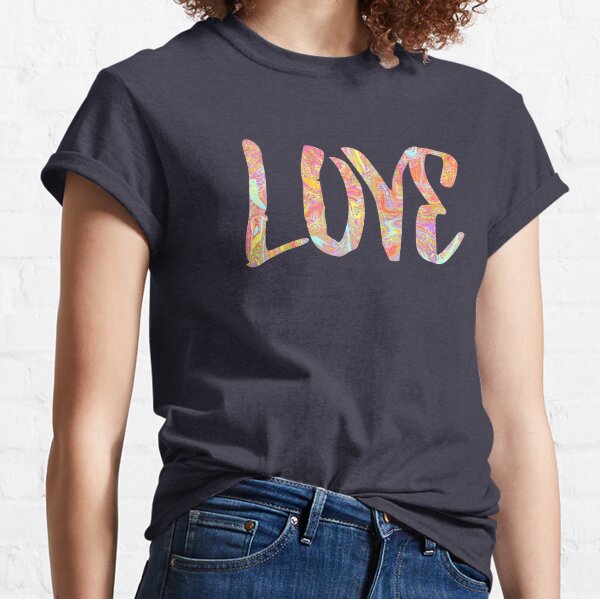 Love Classic T-Shirt
