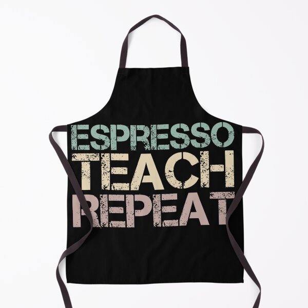 Item preview, Espresso Teach Repeat designed and sold by medbdj.