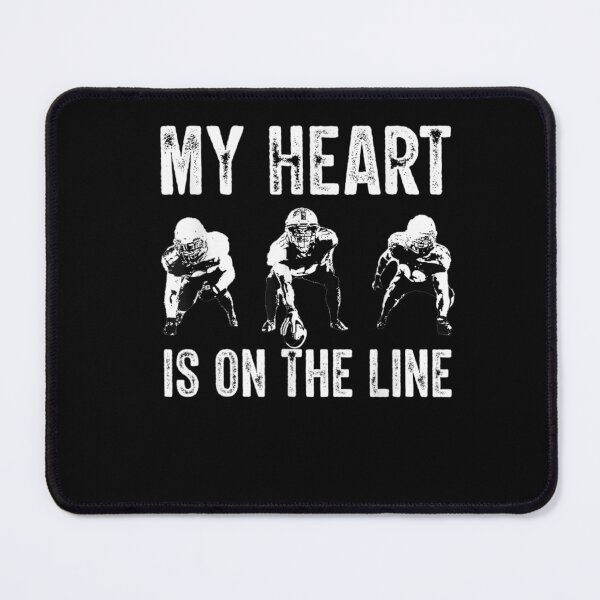 Item preview, American Football My Heart is on the line Lineman designed and sold by lydiamoranart.