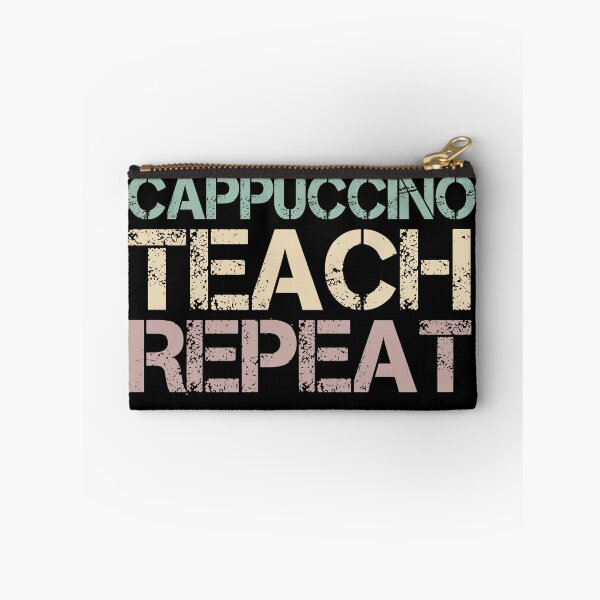 Item preview, Cappuccino Teach Repeat designed and sold by medbdj.