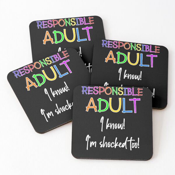 Aperçu de l'œuvre Adulte responsable - Choqué (texte blanc) créée et vendue par Swags.