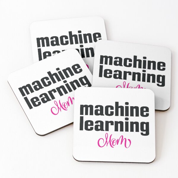 Item preview, Machine Learning Mom designed and sold by ProjectRobotics.