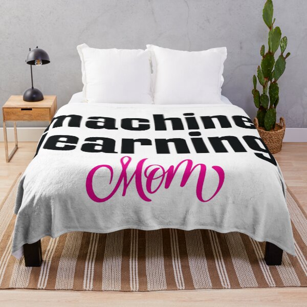 Item preview, Machine Learning Mom designed and sold by ProjectRobotics.