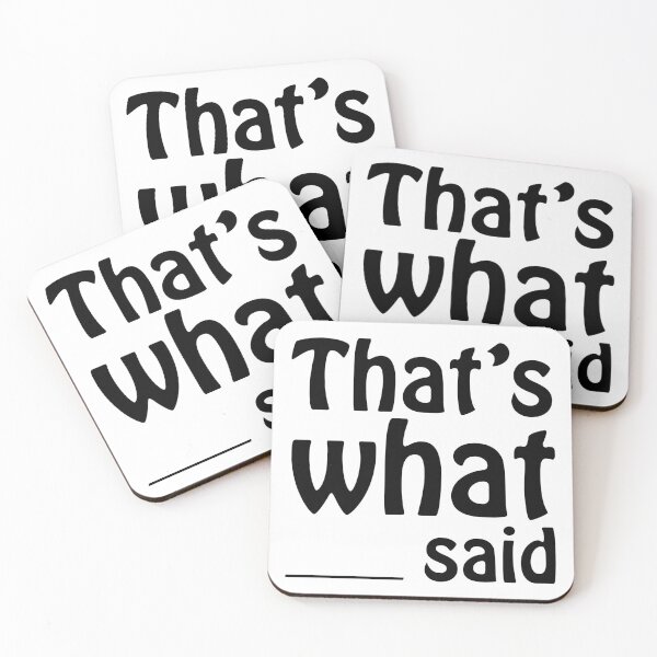 Item preview, That's What ___ Said designed and sold by MotoringZen.