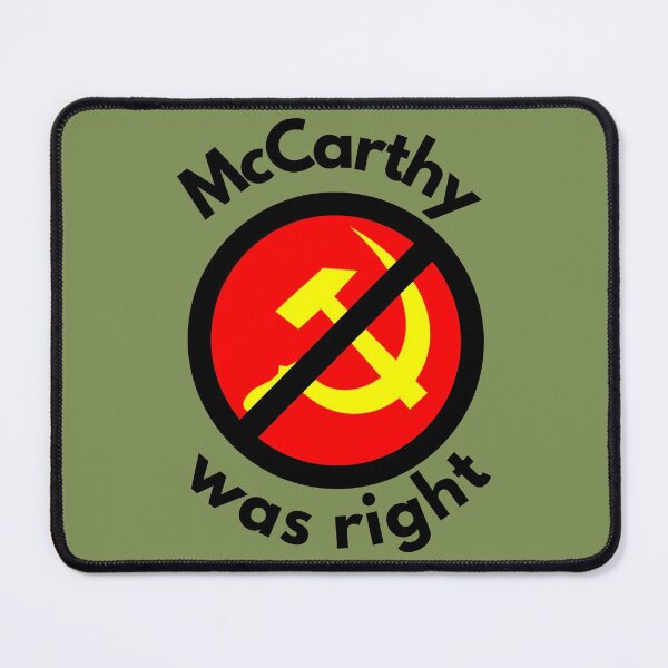 Item preview, McCarthy was right. designed and sold by EverLife.