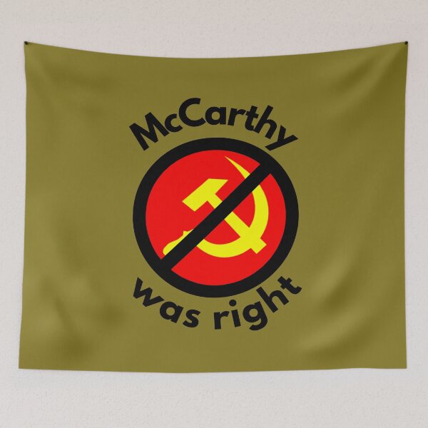 Item preview, McCarthy was right. designed and sold by EverLife.