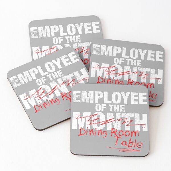 Item preview, Employee Of The Dining Room Table (Work From Home) designed and sold by TheDirtyType.
