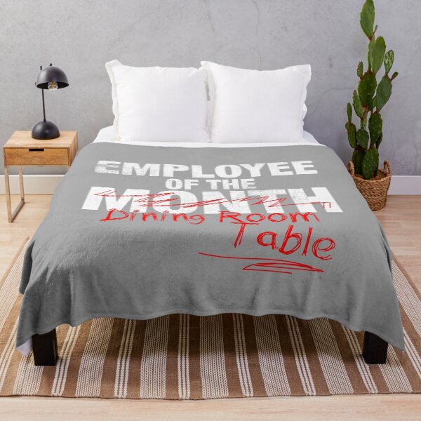 Item preview, Employee Of The Dining Room Table (Work From Home) designed and sold by TheDirtyType.