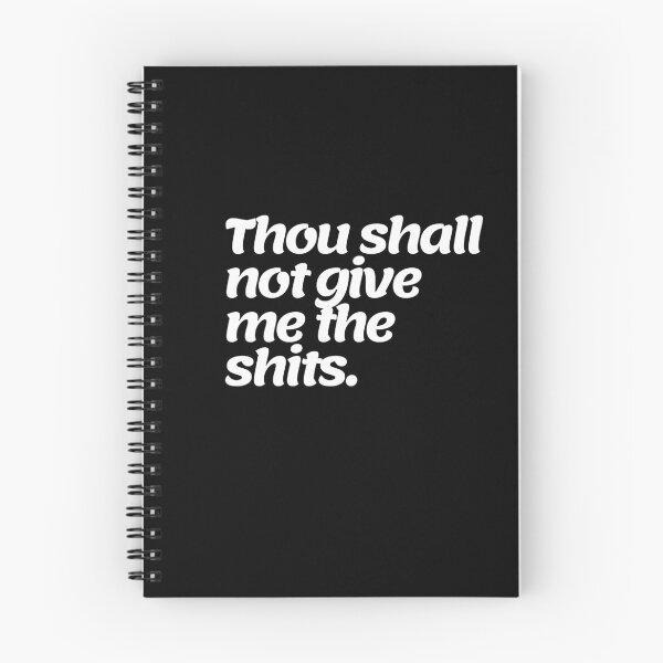 Item preview, Thou Shall not give me the shits. designed and sold by TeeRayBee.