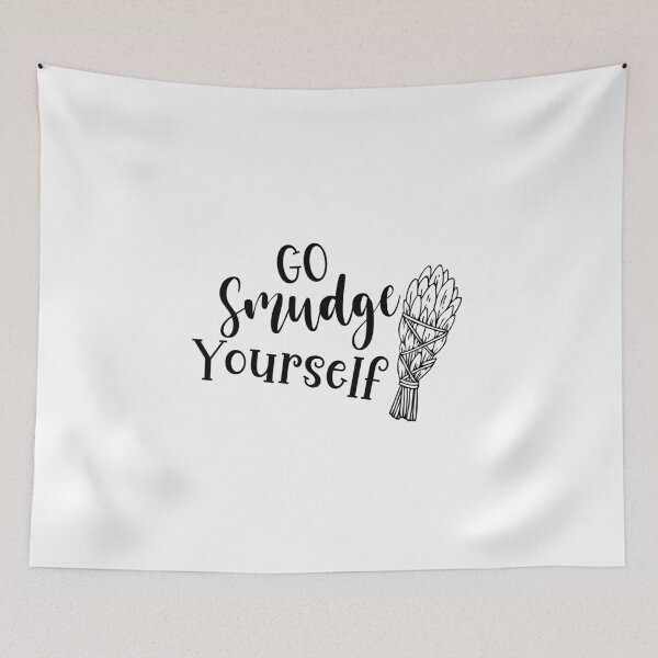 Item preview, Go Smudge Yourself designed and sold by miraipa.