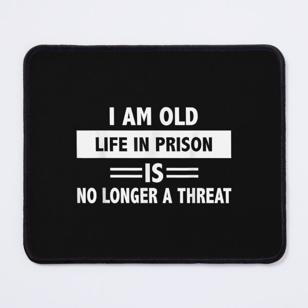 Item preview, Life Prison Longer Threat designed and sold by donnagia.