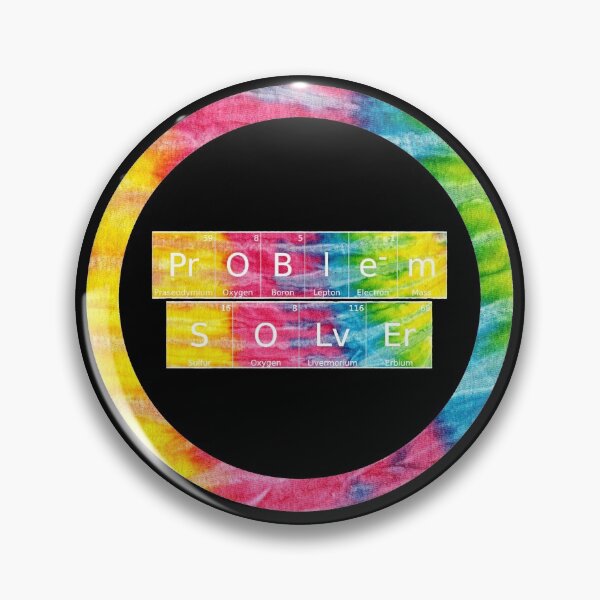 Item preview, Problem Solver written in Chemistry Periodic Table Elements in tie dye font on black background  designed and sold by UncleStuScience.