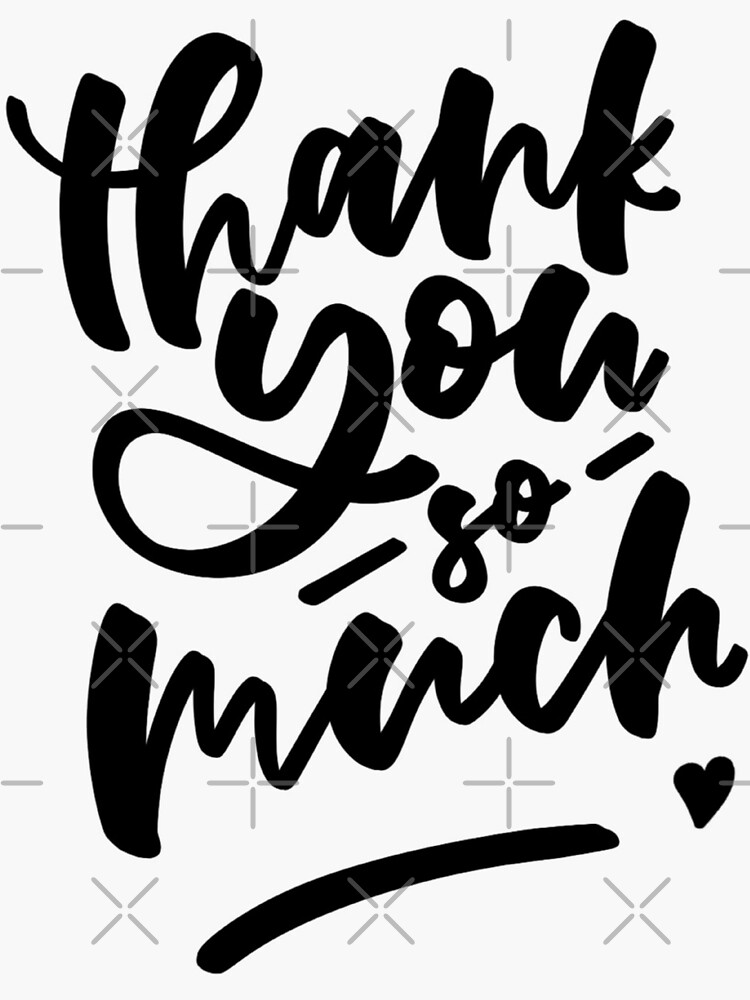  thank You So Much Sticker For Sale By FrubbleShop Redbubble