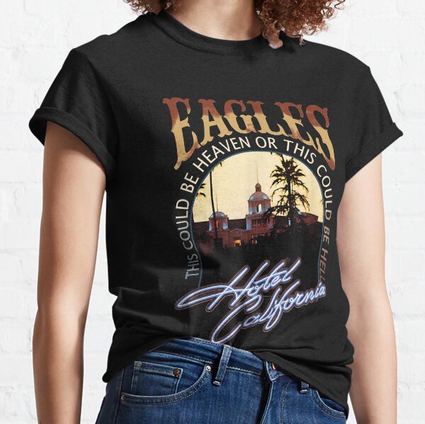 Retro Eagles Hotels Art Calinias Band Music Legend Classic T-Shirt