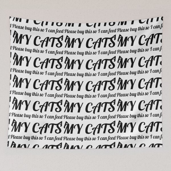 Item preview, Please buy this so I can feed my cats designed and sold by Yulacreative.