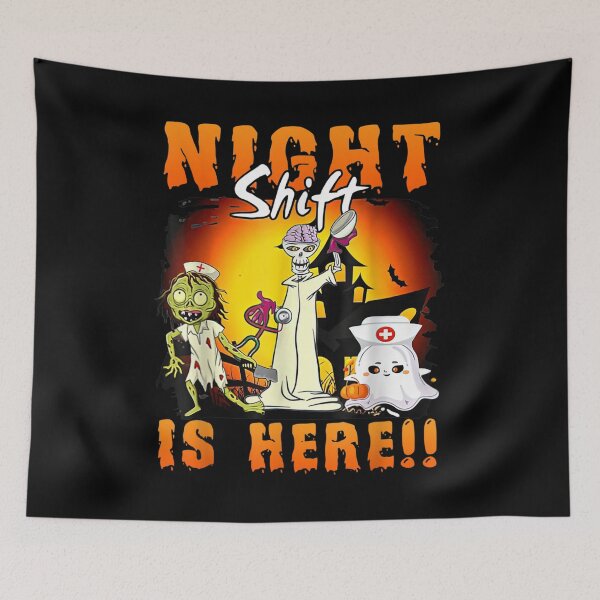 Item preview,  Halloween Night Shift Here Nurse Ghost Skeleton Zombie designed and sold by dianev79.
