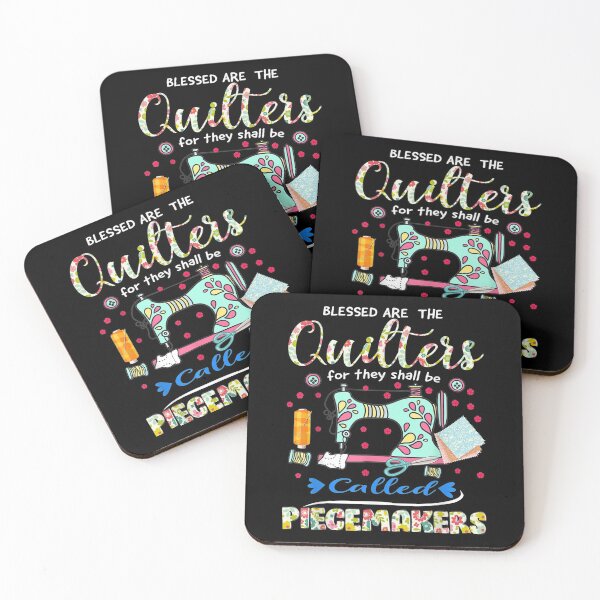 Item preview,  Blessed Quilters They Shall Called Piecemakers designed and sold by dianev79.
