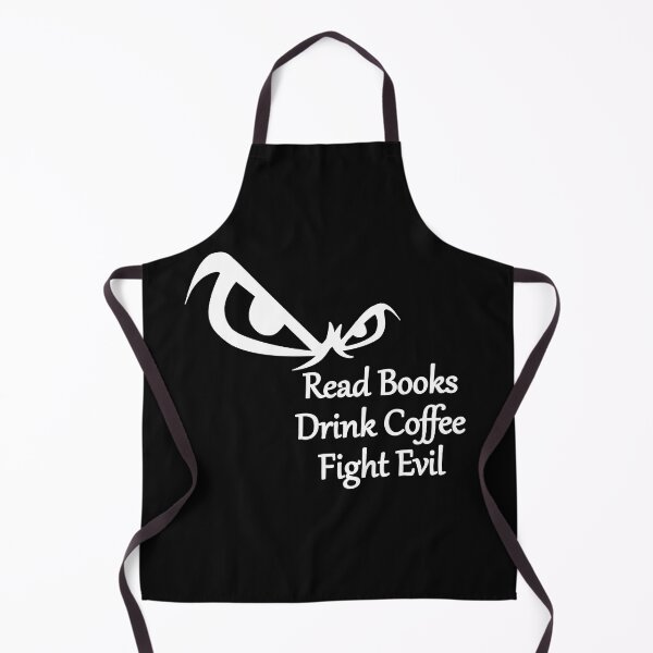 Item preview, Read Books Drink Coffee Fight Evil designed and sold by NuarzDesign.