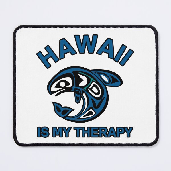 Item preview, Hawaiian art design with the saying hawaii is my therapy. designed and sold by NobelFashion.
