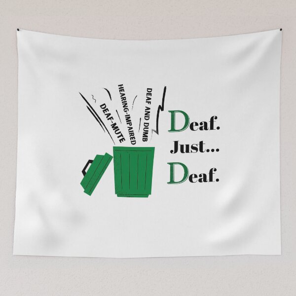 Item preview, Deaf. Just... Deaf. designed and sold by Vatazumet.