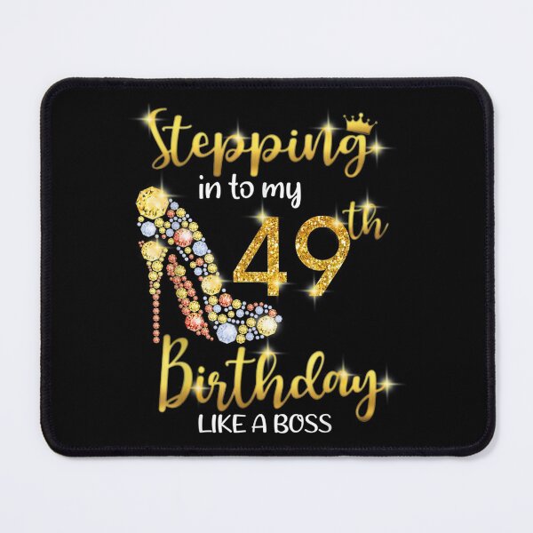 Item preview,  Stepping Into 49th Birthday Like Boss designed and sold by gymat3.