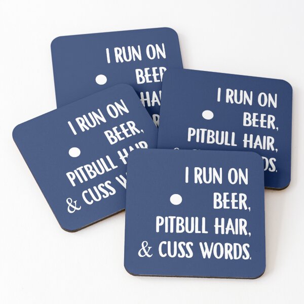 Item preview, i run on beer pitbull hair and cuss words pitbull beer designed and sold by onkeyMonkey.