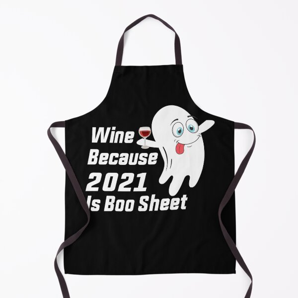 Item preview, Wine Because 2021 Is Boo Sheet designed and sold by GeorgeArutledg.