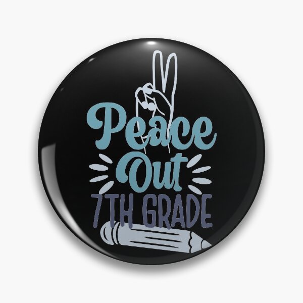 Item preview, Peace Out Second Grade, 7ThGrade designed and sold by eajob.