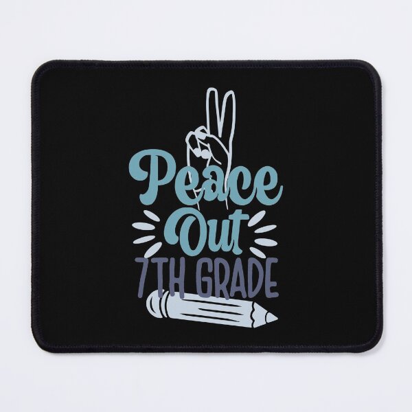 Item preview, Peace Out Second Grade, 7ThGrade designed and sold by eajob.