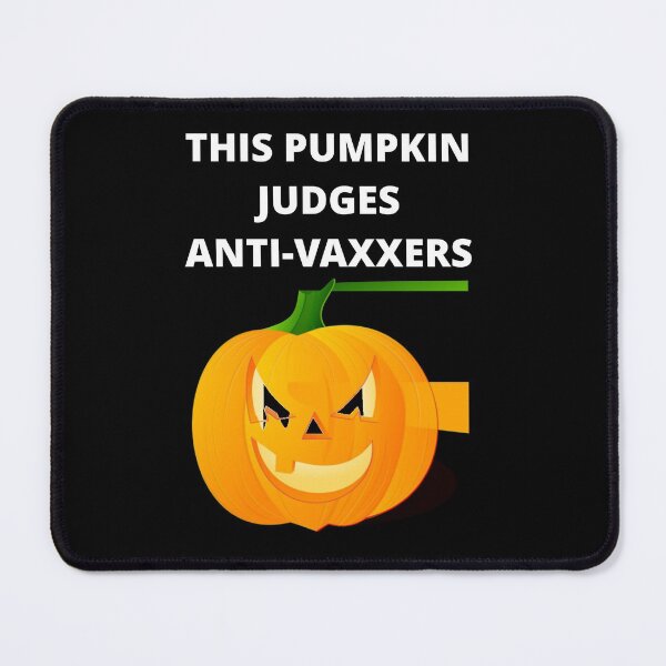 Item preview, THIS PUMPKIN JUDGES ANTI VAXXERS - HALLOWEEN designed and sold by uniqueitems.