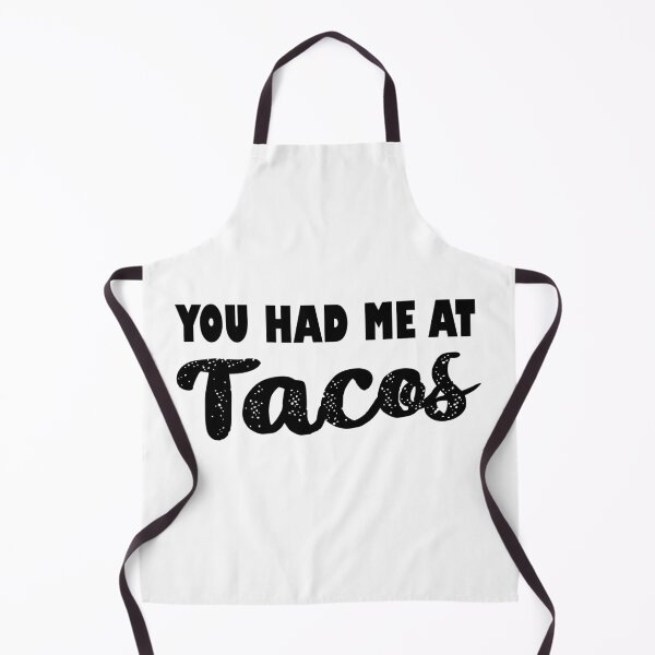 Item preview,  You Had Me At Tacos, Happy teachers day, Tacos mexican gifts designed and sold by Sasikharn.