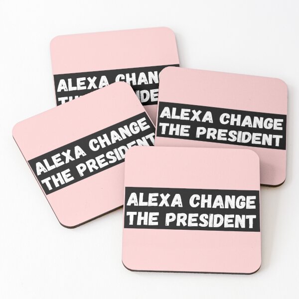 Item preview, Alexa Change The President designed and sold by Zaibo.