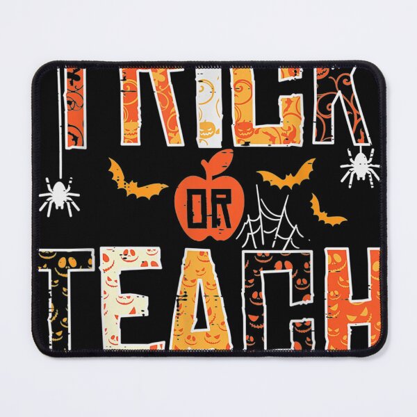 Item preview, Trick Or Teach Cute Halloween Teacher designed and sold by JImmieMGregor.