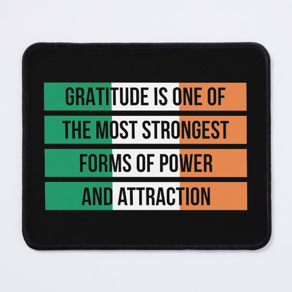 Item preview, Gratitude Is One Of The Most Strongest Forms Of Power And Attraction (Ireland Colors) designed and sold by FilipeFerreira.