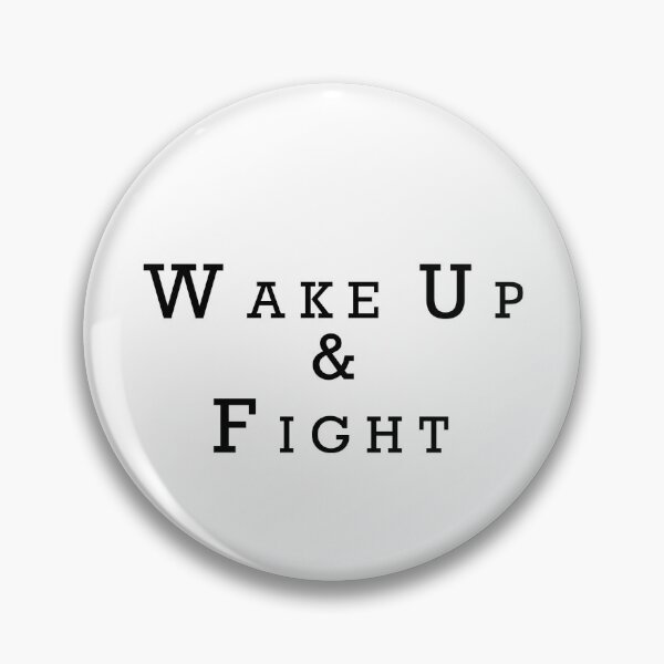 Item preview, wake up and fight designed and sold by kawtarben1.