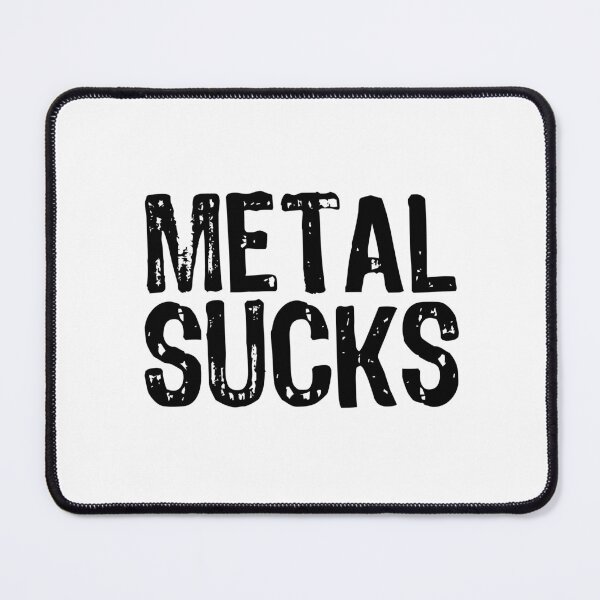 Item preview, Metal Sucks designed and sold by The "I Love Everything" Shop.