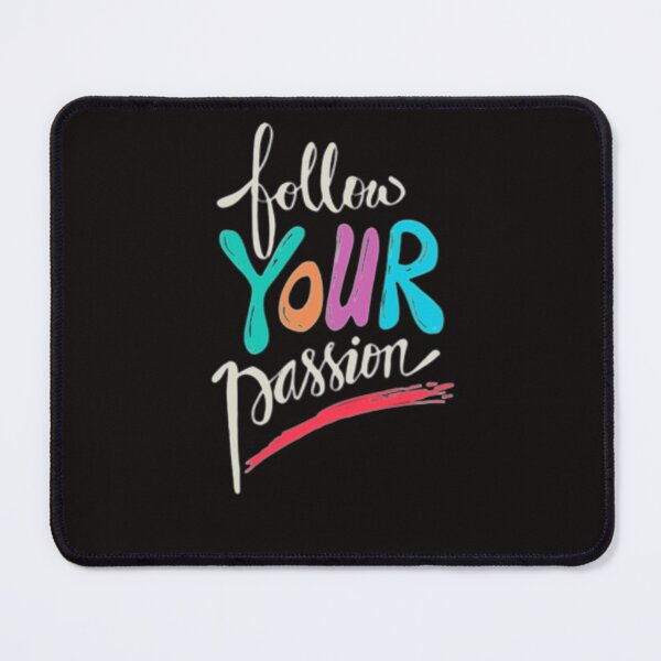 Item preview, follow your passion designed and sold by CeLiNashope.