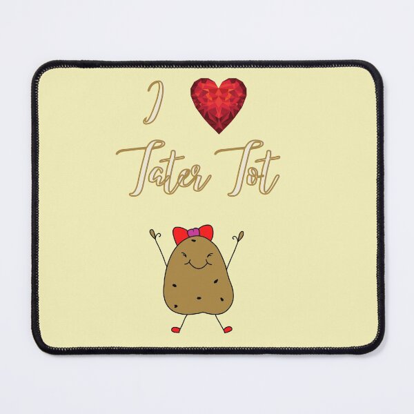 Item preview, I Love Tater Tot Funny Cute Potato designed and sold by Red-ElYoubi.