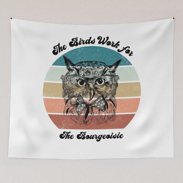 Item preview, The Birds Work for the Bourgeoisie designed and sold by VintagePathway.