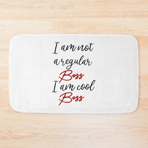 Item preview, I Am Not A Regular Boss I Am Cool Boss designed and sold by Faizacreations.