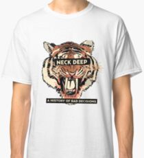 A History of Bad Decisions - Neck Deep Classic T-Shirt