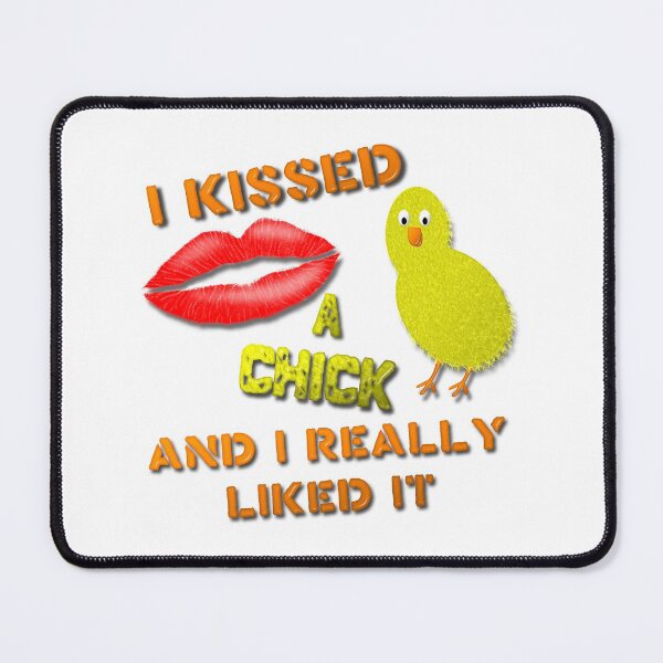 Item preview, I Kissed A Chick And I Really Liked It designed and sold by MarkUK97.