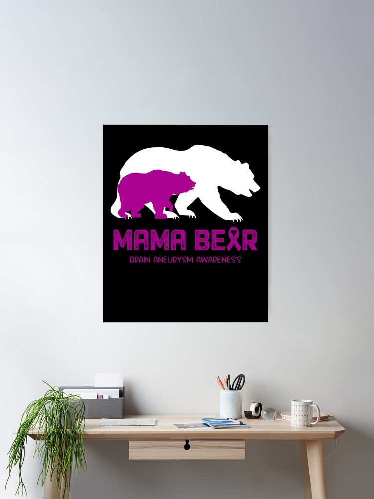 Mama Bear Brain Aneurysm Awareness Shirt For Women Men Mama Bear Brain Aneurysm Awareness Shirt For Women Men