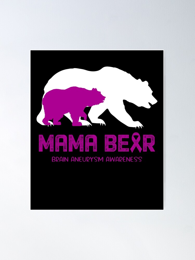 Mama Bear Brain Aneurysm Awareness Shirt For Women Men Mama Bear Brain Aneurysm Awareness Shirt For Women Men
