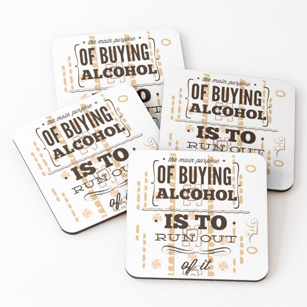 Item preview, The main purpose of buying alcohol is to run out designed and sold by CoolFoxTee.